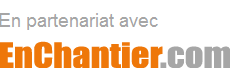 En partenariat avec EnChantier.com